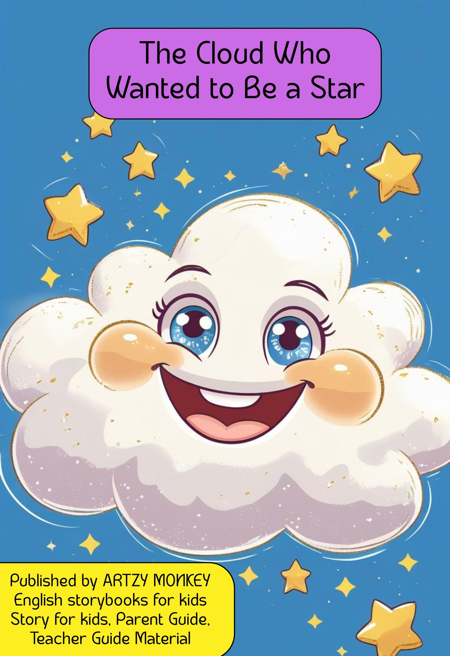 The Cloud Who Wanted to Be a Star - E Book