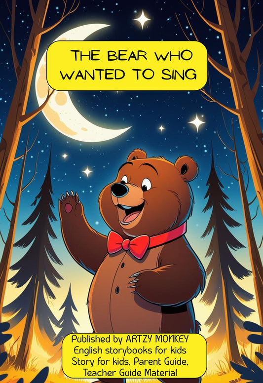 The Bear Who Wanted to Sing - E Book