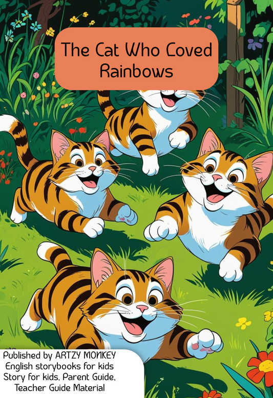 The Cat Who Loved Rainbows - E Book